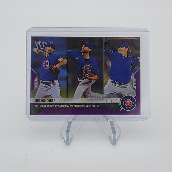 Chicago Cubs No-Hitter - 2021 MLB TOPPS NOW Card 409 - Purple Parallel #21/25