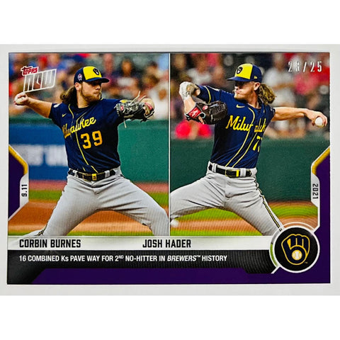 Corbin Burnes/J Hader No-Hitter-2021 MLB TOPPS NOW Card 792 Purple Parallel23/25