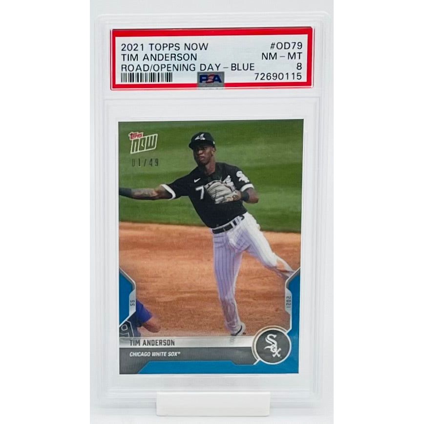 2021 Topps  Now  Baseball Tim Anderson Road to Opening Day  Blue PSA 8